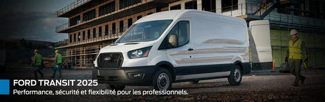 Ford Transit 2025 à Laval : le fourgon idéal pour les professionnels et les entreprises